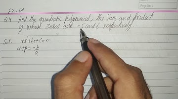 Find the quadratic polynomial the sum and product of whose zeroes are -5 and 6 respectively