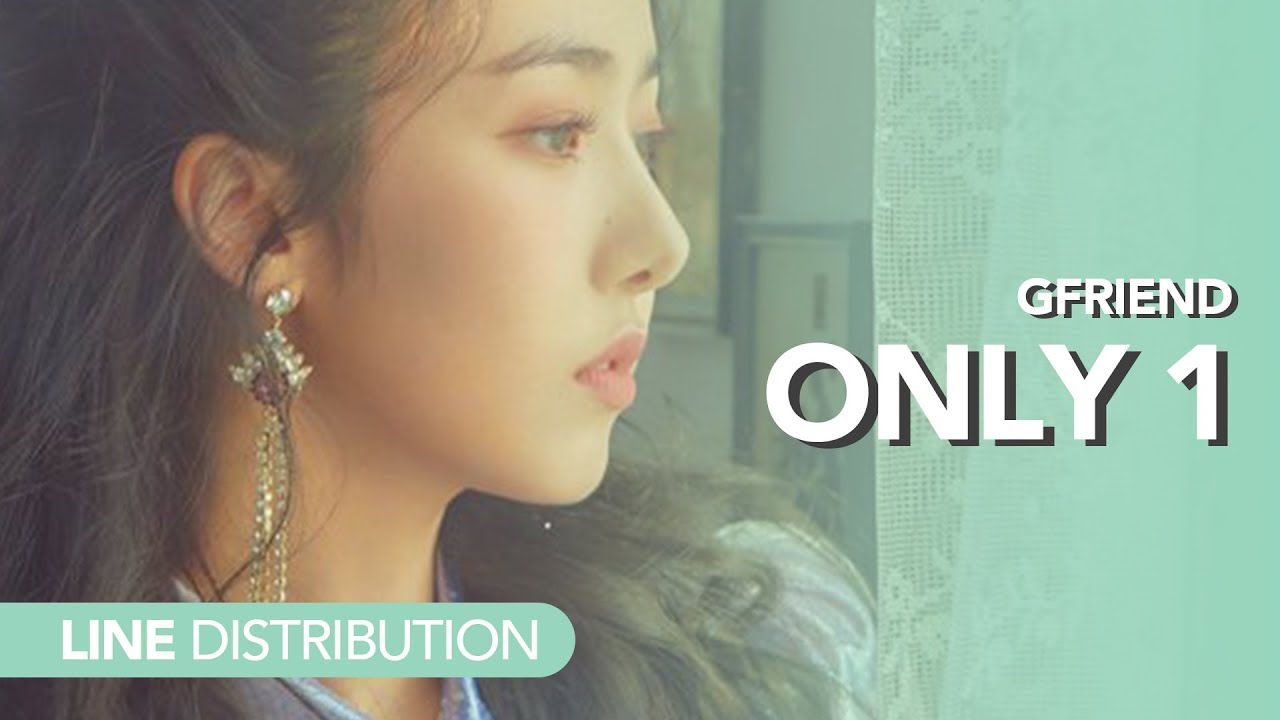 여자친구 GFriend - Only 1 | Line distribution