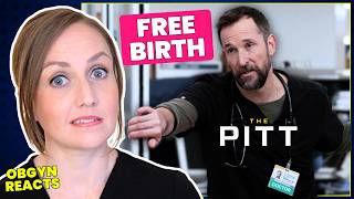 OBGYN Reacts to "Free Birth" Disaster on THE PITT Season 2 Finale