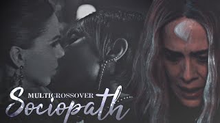 MultiCrossover | Sociopath [+@OncerStudios]