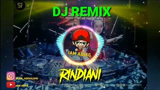 Musik DJ Rindiani Slam - Lagu Malaysia DJ Remix Mantul Terbaru