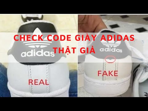Video CHECK CODE GIÀY ADIDAS THẬT GIẢ Tổng hợp Cách check... - youtube