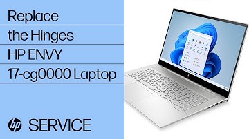 Replace the Hinges | HP ENVY 17-cg0000 Laptop PC | HP