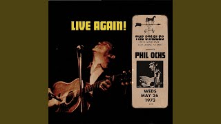 Video voorbeeld van "Phil Ochs - I'm Going To Say it Now (Live)"