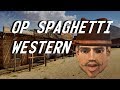 FALLOUT 4 THE OP SPAGHETTI WESTERN