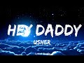 Usher - Hey Daddy (Daddy