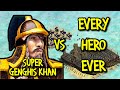 Super genghis khan vs every hero ever  aoe ii definitive edition