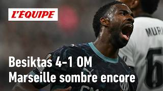 Besiktas 4-1 OM: Marseille humiliated in Turkey, match debrief screenshot 1