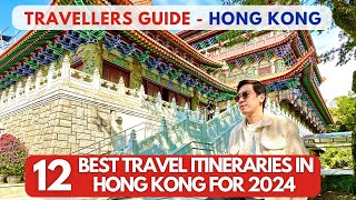 Hong Kong Best 12 Travel Itineraries in 2024