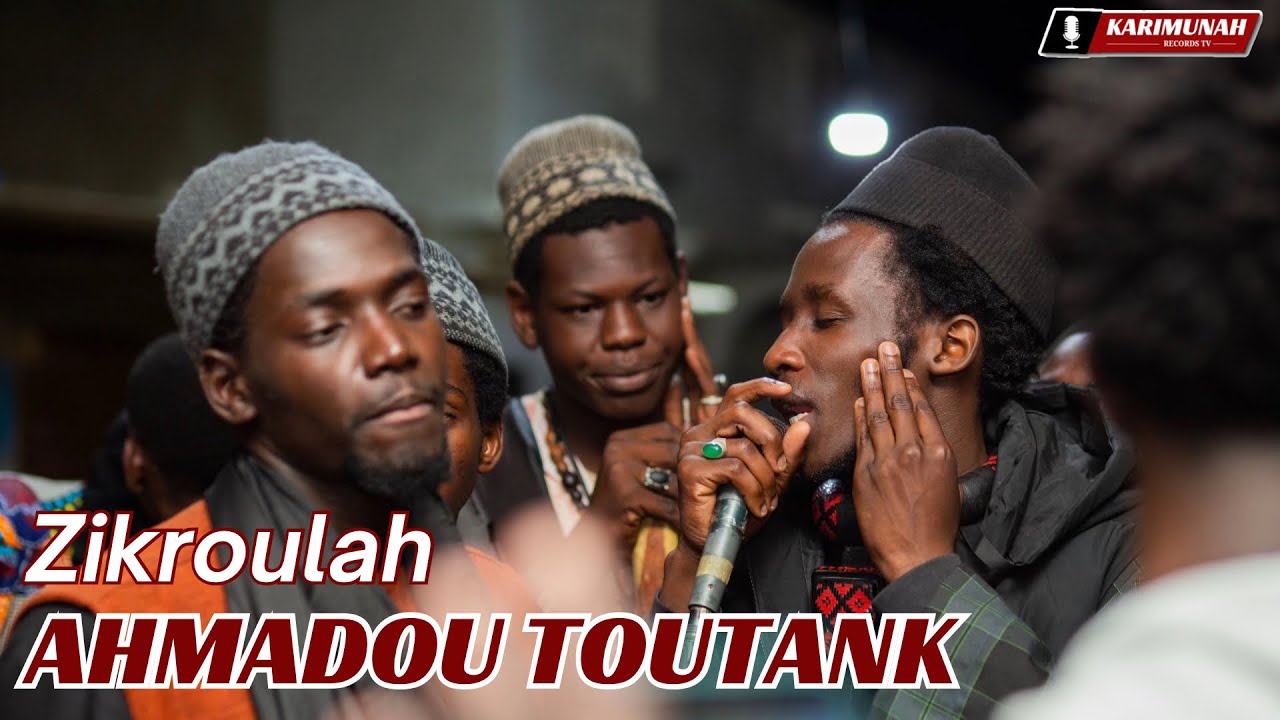AHMADOU TOUTANK 🎤 - THIANTE ASSANE DIOP 