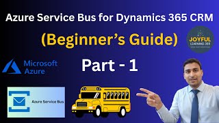 Azure Service Bus Made Easy for Dynamics 365 CRM Developers | Part 1 #AzureServiceBus #Dynamics365