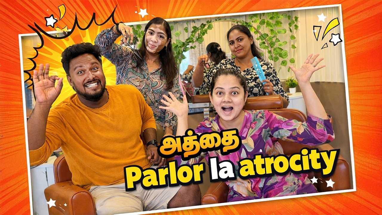 Athai Parlor la Atrocity 😂 | Beauty Service ah illa Comedy Show ah? Tamil Fun Vlog | Lunax Parlor