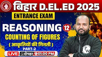 Bihar Deled Reasoning Class 2025 | Reasoning Counting Of Figures | Bihar Deled Reasoning Pulkit Sir