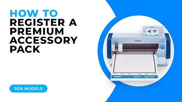 HOW TO REGISTER A PREMIUM ACCESSORY PACK - SDX MACHINES