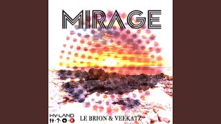 Mirage - Le Brion and Veekatz