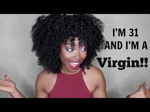 I'm 31 and I'm a VIRGIN: Story Time