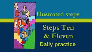 AA Steps Ten & Eleven Workshop - Illustrated Steps
