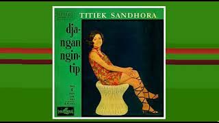 TITIEK SANDHORA BERSAMA BAND 4 NADA - Tang Ting Tang Ting [1971]