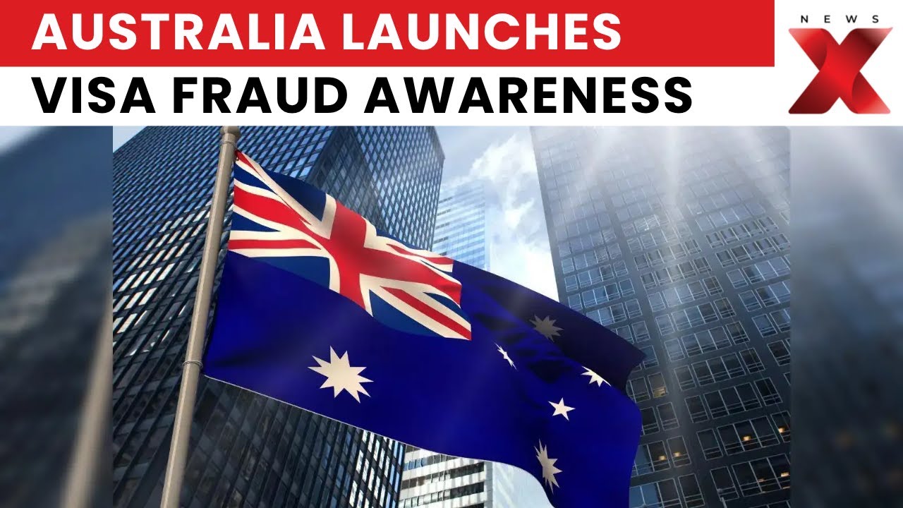 Australian High Commission Launches Global Campaign to Combat Visa Fraud in India 2025