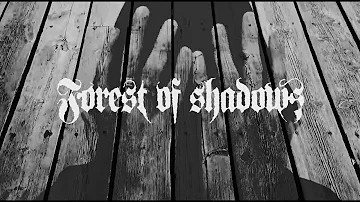 Forest of Shadows - Drowned by Guilt (Official Music Video)