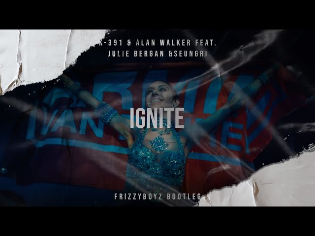 K-391 & Alan Walker Feat. Julie Bergan & Seungri - Ignite (Frizzyboyz Bootleg) Official Videclip HQ class=
