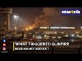 What Triggered Gunfire Near Niamey Airport?
