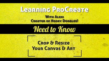 How to Crop and Resize your Art and Canvas in ProCreate on iPad