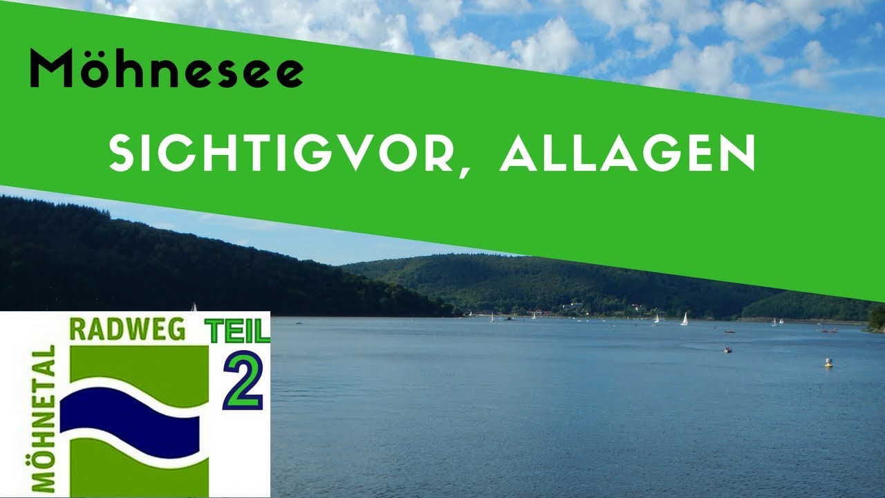 Möhnetal Radweg (2) ▶Sichtigvor - Allagen - Möhnesee (Südufer) | RADTOUR DOKU
