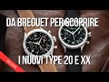 Andiamo insieme da Breguet per scoprire e guardare i nuovi Type 20 e Type XX