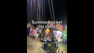 Summer bucket list ideas