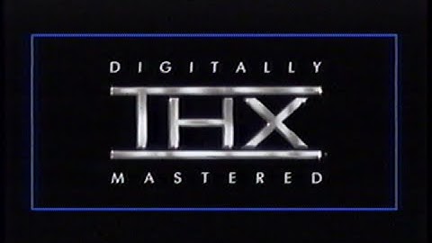 THX - Digitally Mastered (1998) Company Logo 2 (VHS Capture)