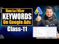 How To Do Google Ads Keyword Research in 2025 | Filter Keywords in Google Ads - Choose Best Keyword