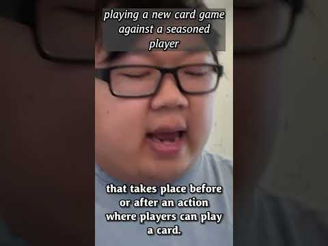 playing a new card game against a seasoned player