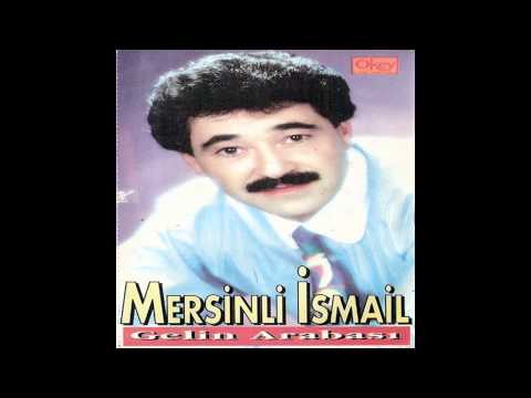 Mersinli İsmail - Mersinlinin Sunası