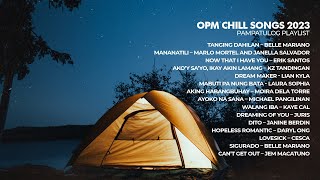 OPM Chill Songs 2023 | pampatulog playlist