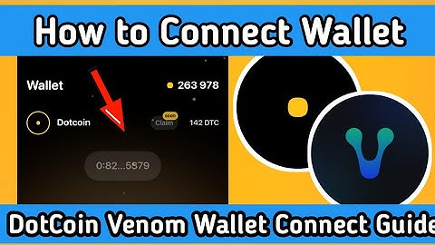 DotCoin Wallet Connect | DotCoin Venom Wallet | DTC Mining DotCoin Latest News | New Update