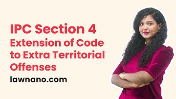 What is IPC Section 4? Extension of Code to Extra Territorial Offenses