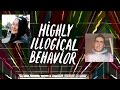 HIGHLY ILLOGICAL BEHAVIOUR LIVE SHOW | JULY 2016