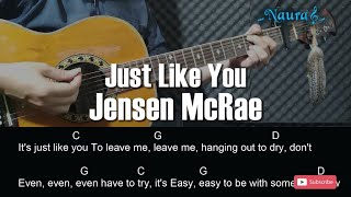 Jensen McRae - Just Like You Guitar Chords Lyrics