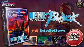 THSC 10th Anniversary World Cup 2024 - Metal Black (1991) (Arcade)