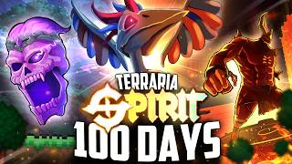 I Spent 100 Days in Terraria SPIRIT MOD Master Mode.. (FULL MOVIE)