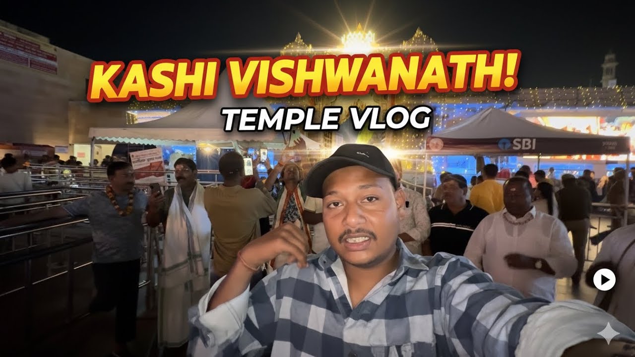 Kashi Vishwanath Temple VLOG🙏 !!