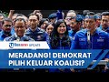 Demokrat Meradang seusai Dikabari Anies Pinang Cak Imin, Putuskan Angkat Kaki Tinggalkan Koalisi?