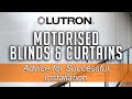 Lutron motorised blinds  curtains  5 step advice for successful installation  adelux new 2021