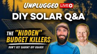 The Hidden Costs of Going Off-Grid Solar | Unplugged LIVE