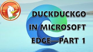ADD DUCKDUCKGO TO MICROSOFT EDGE   PART 1 screenshot 4