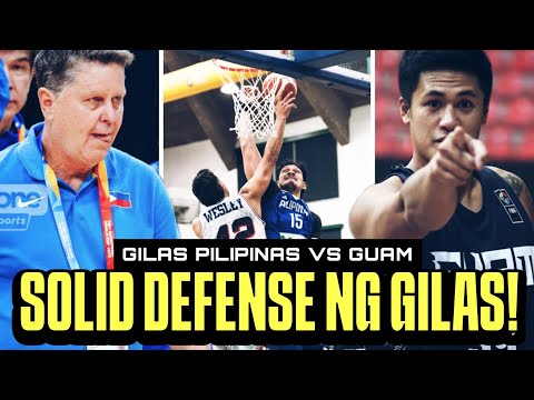 SOLID DEFENSE ng Gilas Pilipinas TINAMBAKAN ang Guam! QMB Debut! Gilas vs Guam breakdown!
