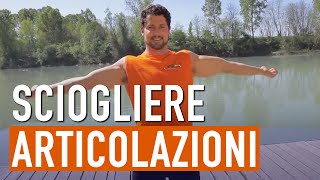 Come Sciogliere Le Articolazioni Esercizi Veloci E Efficaci