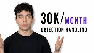 I Gave Away My $30K/Month Objection Handling System (1 Hour Coaching Call)