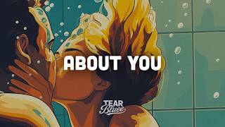 The 1975 - About You (Lyrics)